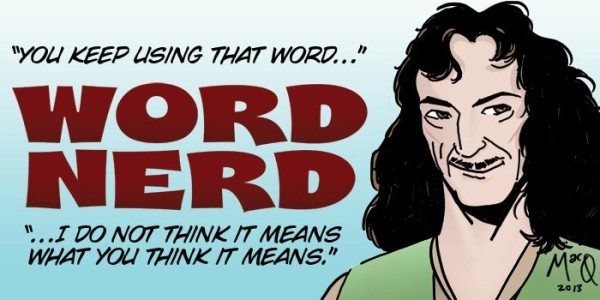 Word Nerd: A Gristly Scene